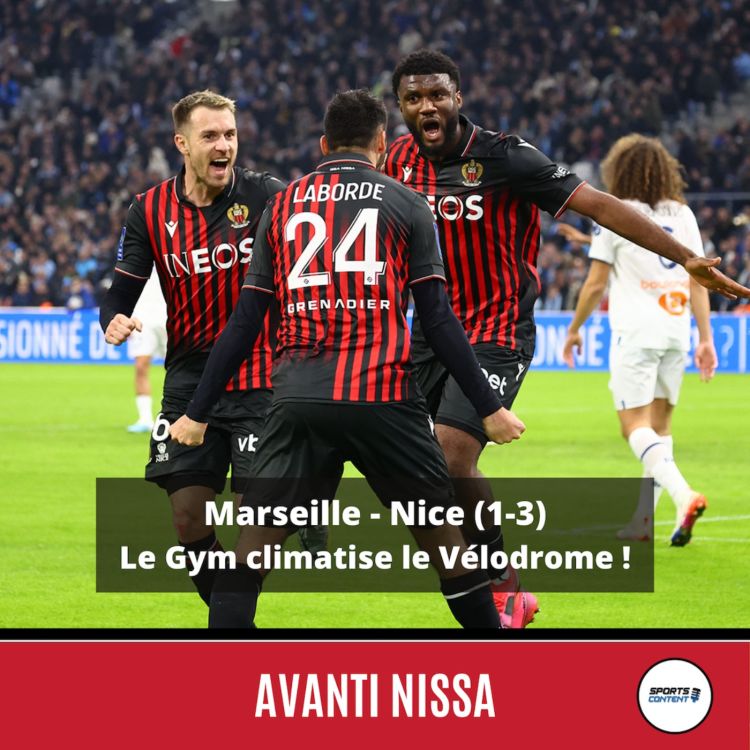 cover art for Marseille - Nice (1-3) : le Gym climatise le Vélodrome !