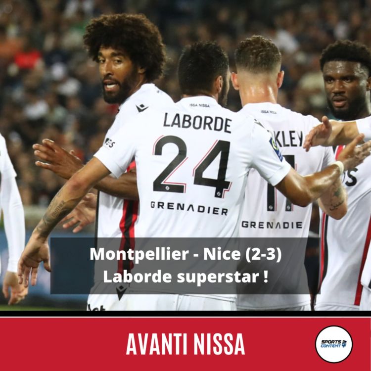 cover art for Montpellier - Nice (2-3) : Gaëtan Laborde superstar !