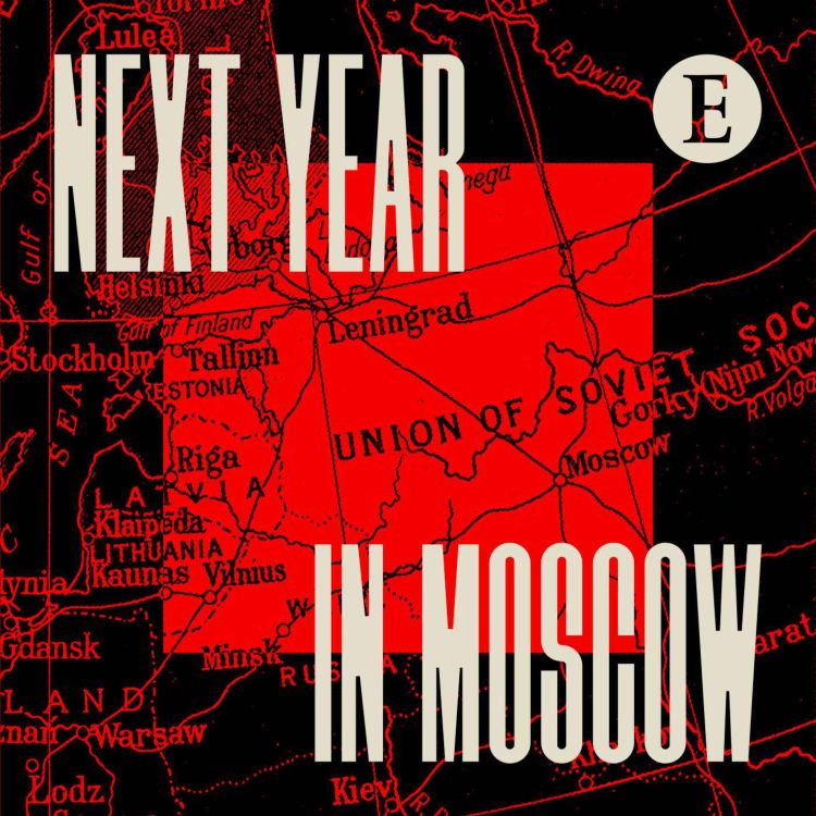 cover art for Next Year in Moscow: Trailer