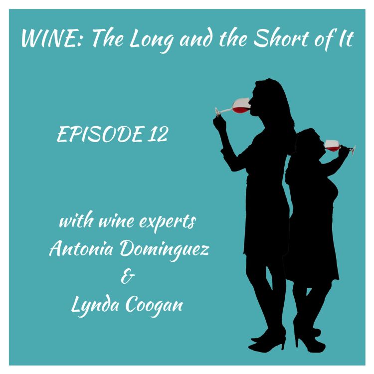 cover art for Episode 12 - Give Wine A Future