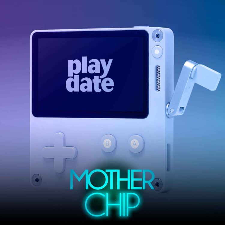 cover art for MotherChip #468 - Playdate, Princess Peach: Showtime!, Chants of Sennaar e Persona 3 Reload