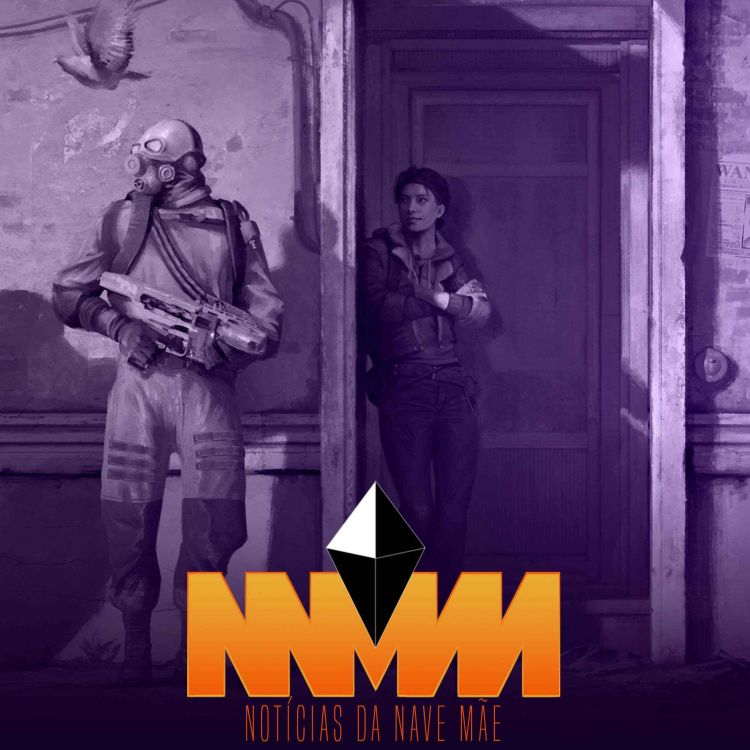 cover art for Notícias da Nave Mãe #256 - Filme de Borderlands é um fracasso, rumores de Half-Life 3 retornam, Meta fecha a Ready at Dawn