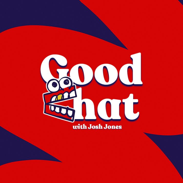 cover art for Good Chat: The Accident That Completely Changed His Life feat. Josh Jones