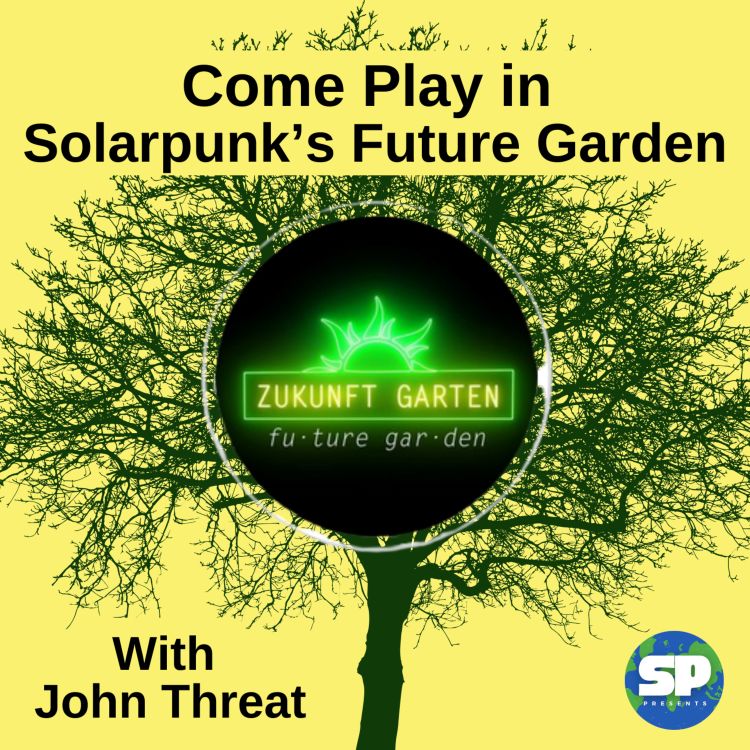 What Is Solarpunk? A Guide to the Practical Movement.