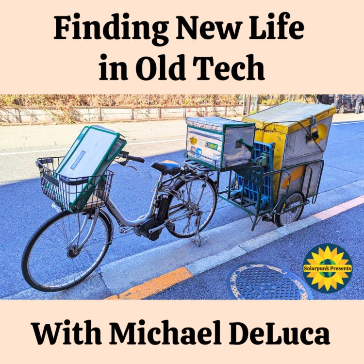 cover art for  S5E9: Finding New Life in Old Tech, With Michael DeLuca