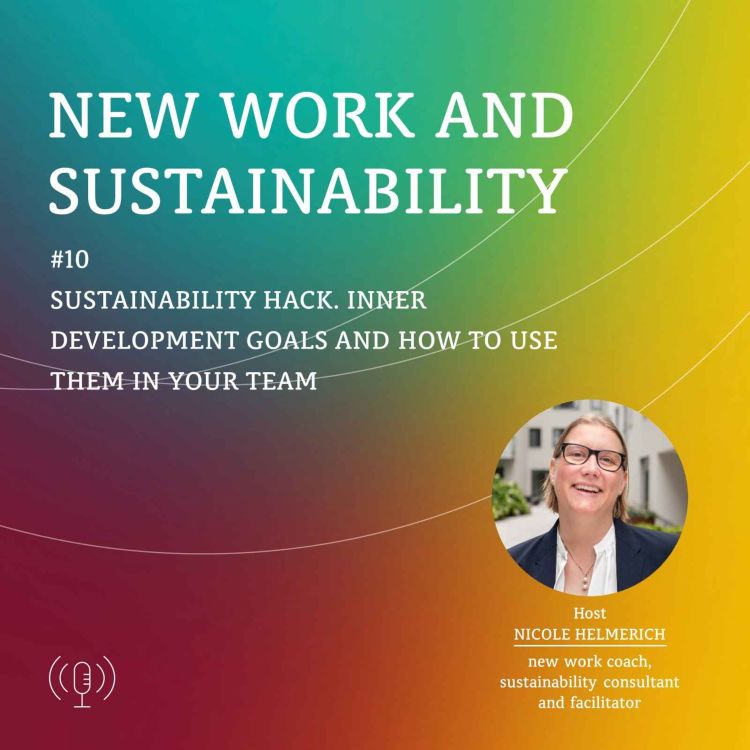 cover art for Sustainability Hack: Inner Development Goals and how to use them in your team