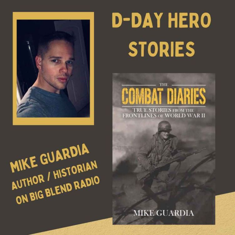 cover art for Mike Guardia - D-Day Hero Stories