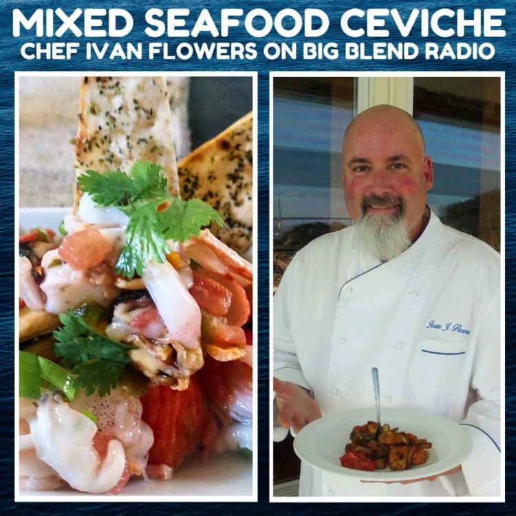 cover art for Chef Ivan Flowers - Mixed Seafood Ceviche