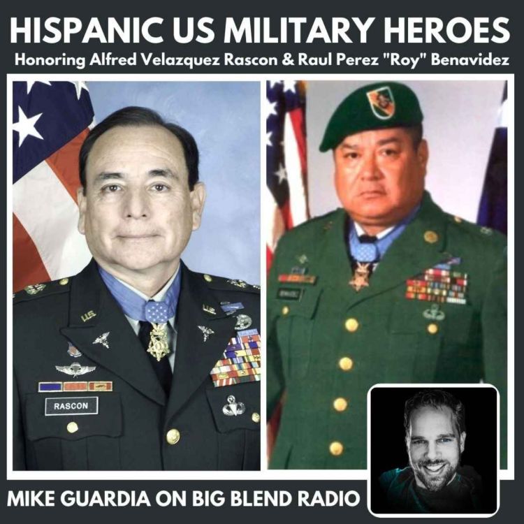 cover art for Mike Guardia - Two Hispanic US Military Heroes to Know About