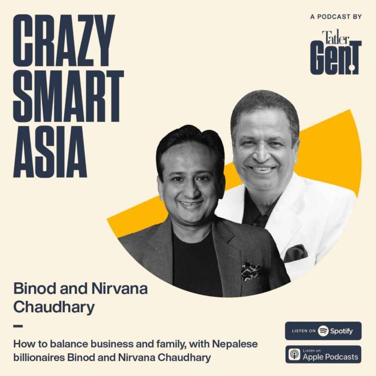 cover art for How to balance business and family, with Nepalese billionaires Binod and Nirvana Chaudhary