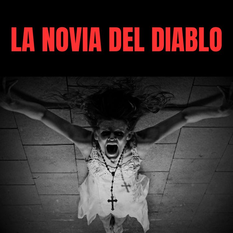 La Novia Del Diablo Relatos De Terror Evd Acast 5386