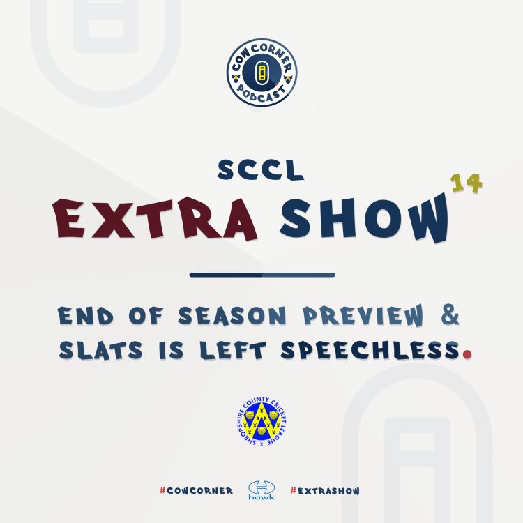 cover art for Extra Show 14 - End of season preview & Slats is left speechless!