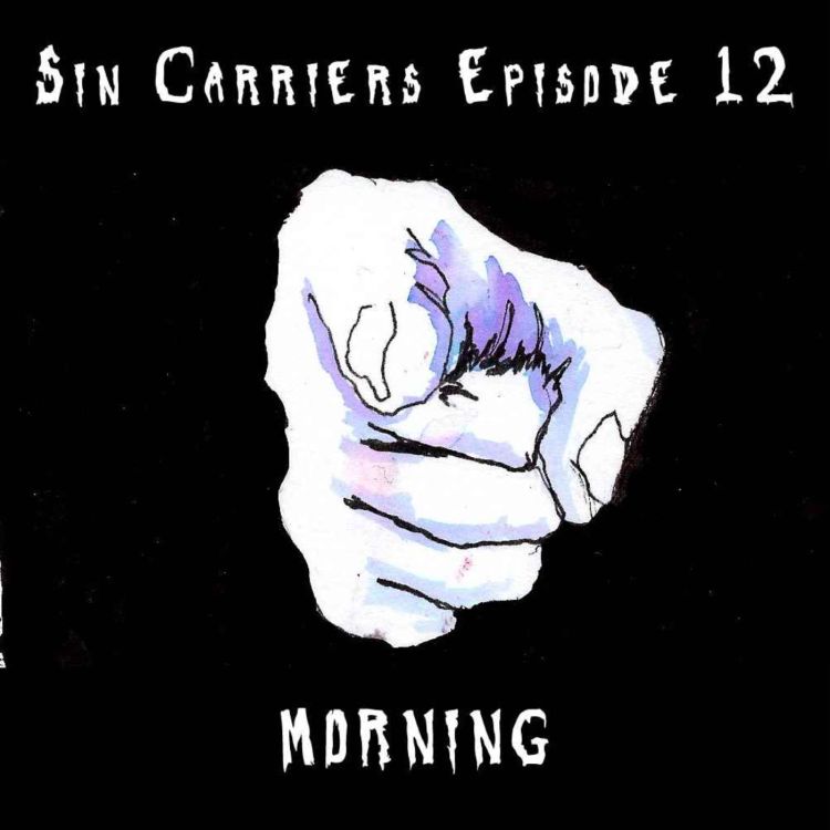 cover art for Sin Carriers 12 - Morning