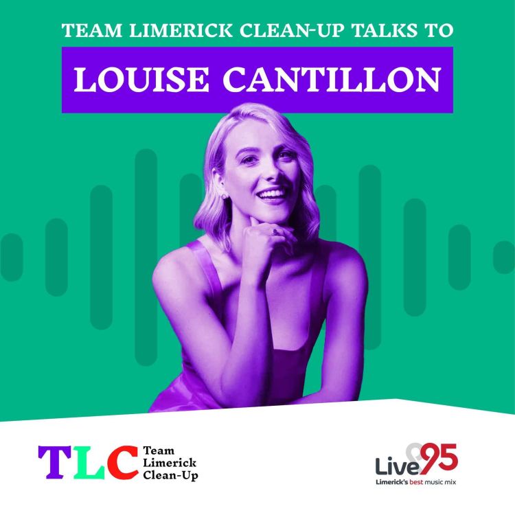 cover art for Team Limerick Clean-Up Talks To... Louise Cantillon