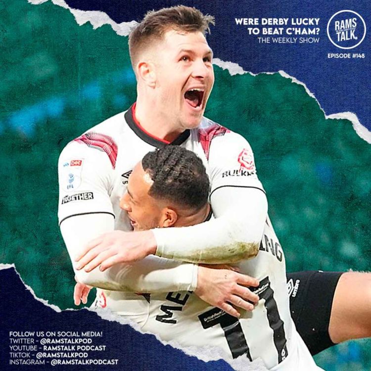 cover art for #148 Were Derby County Lucky To Beat Cheltenham?