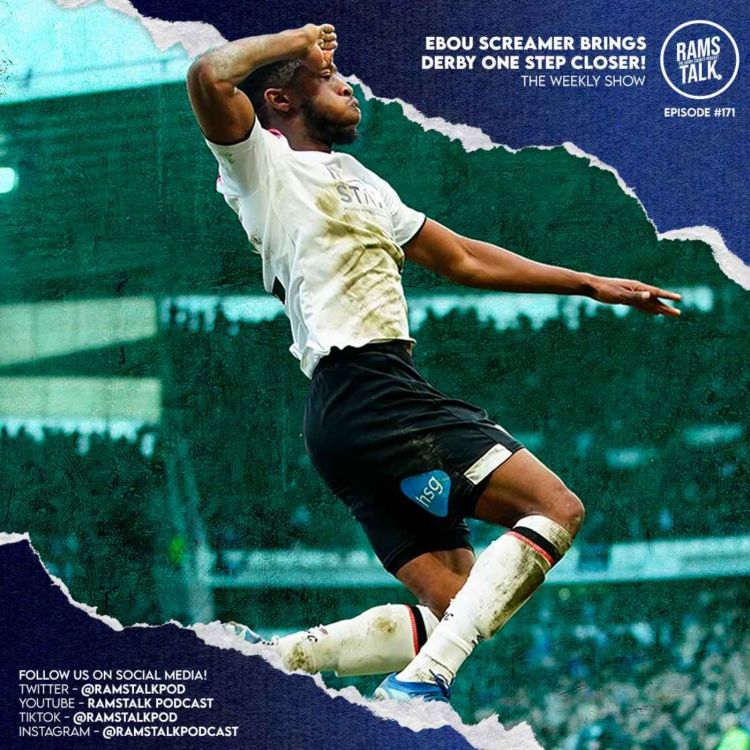 cover art for #171 Does Ebou's Screamer Put Rams In Pole Position For Automatic Promotion?