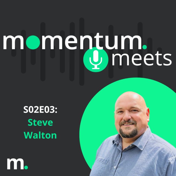 cover art for Momentum Meets: Steve Walton