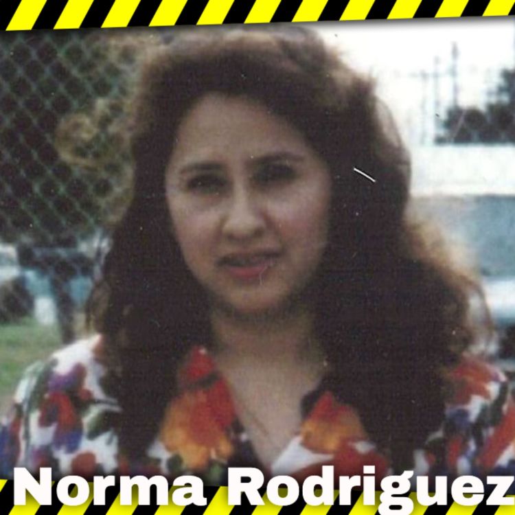 cover art for Unraveling The Decade-long Mystery Of Norma Rodriguez's Tragic Murder