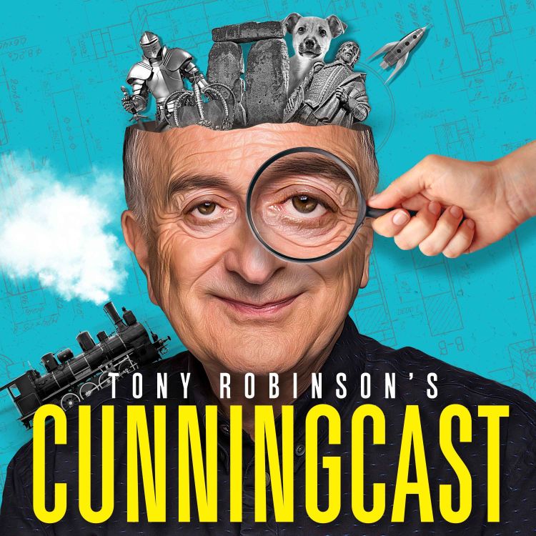 cover art for Tony Robinson's Cunningcast Series 2 TRAILER