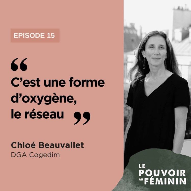 cover art for Chloé Beauvallet, DGA de Cogédim - "C'est une forme d'oxygène, le réseau."