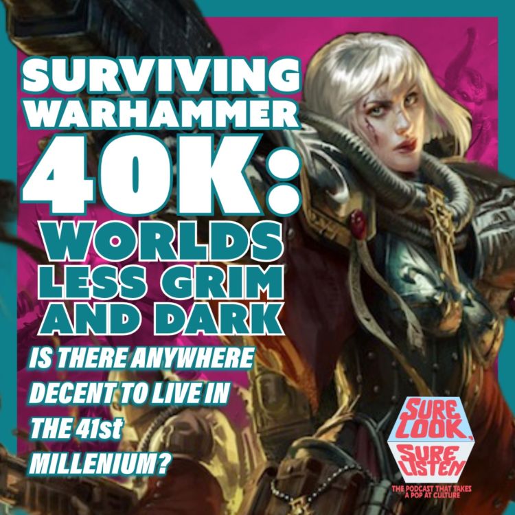 cover art for Surviving Warhammer 40k: Worlds Less Grim and Dark