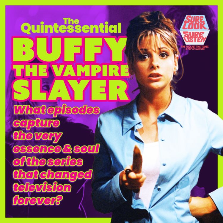 cover art for The Quintessential Buffy The Vampire Slayer