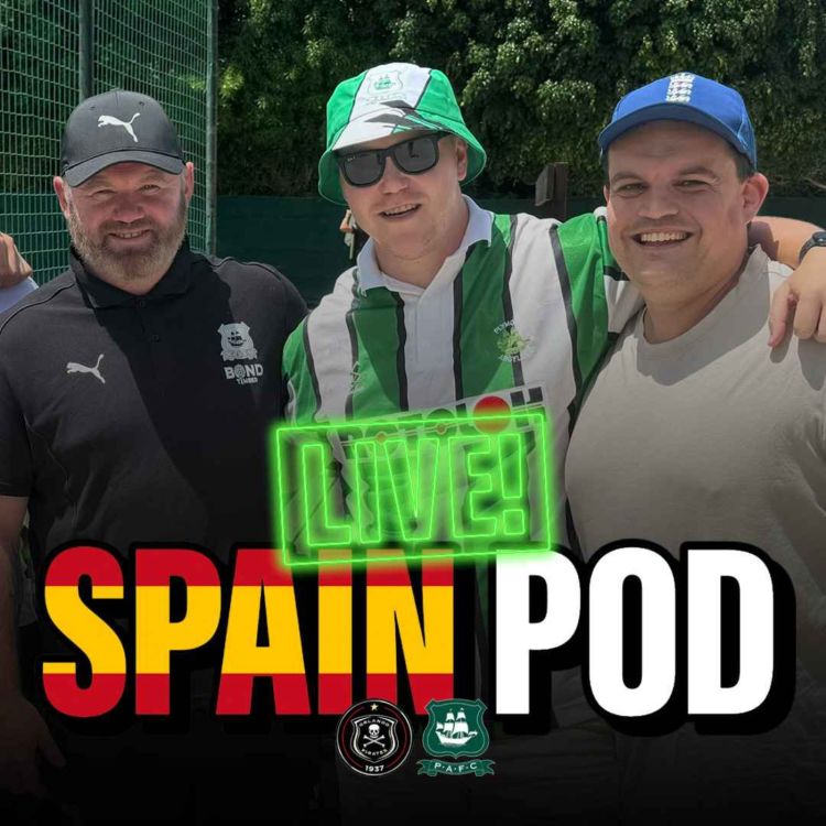 cover art for 🇪🇸 LIVE FROM MARBELLA: Spanish Pre-Season Tour, Rooney Q&A & Orlando Pirates Reviewed