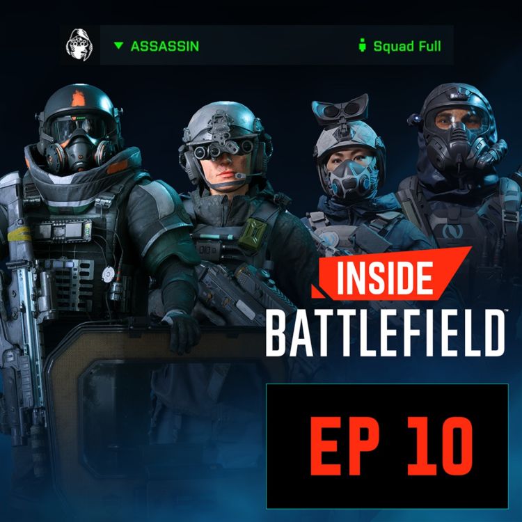 cover art for Episode 10 - Squad Management and Squad Orders