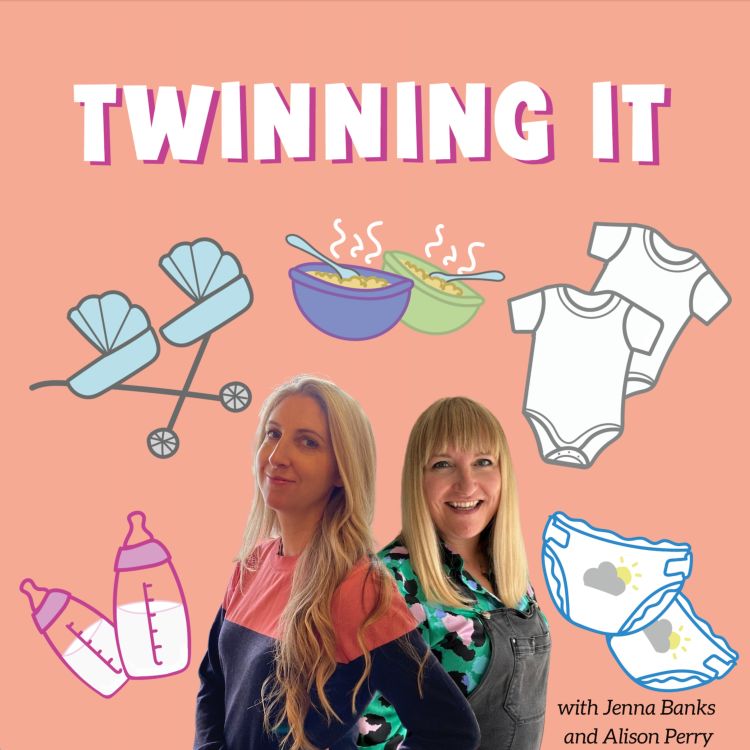 cover art for Anna Mathur on navigating those tricky twin parent emotions