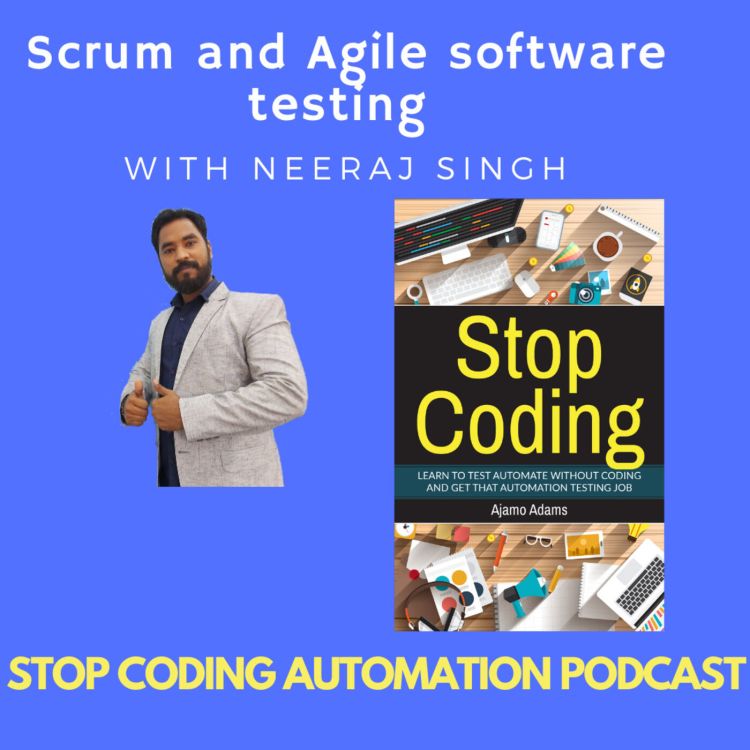 cover art for Scrum and Agile software testing with Neeraj Singh