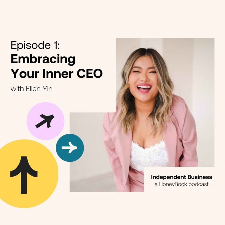 cover art for 1: Embracing your inner CEO with Ellen Yin