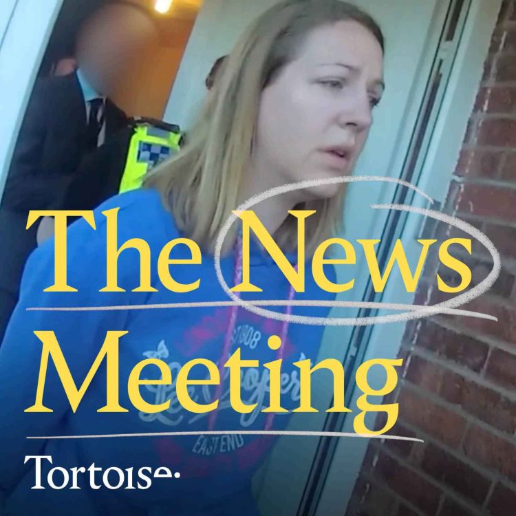 cover art for News Meeting: Lucy Letby, Britain’s prisons crisis and Labour’s Gaza problem