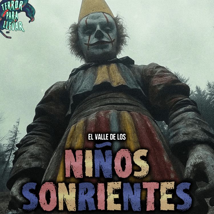 cover art for Un artículo sobre: El valle de los niños sonrientes | Oddity Watch - Creepypasta