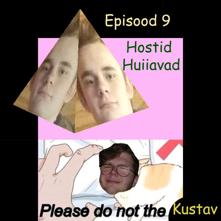 cover art for Episood 8: Hostid huiiavad