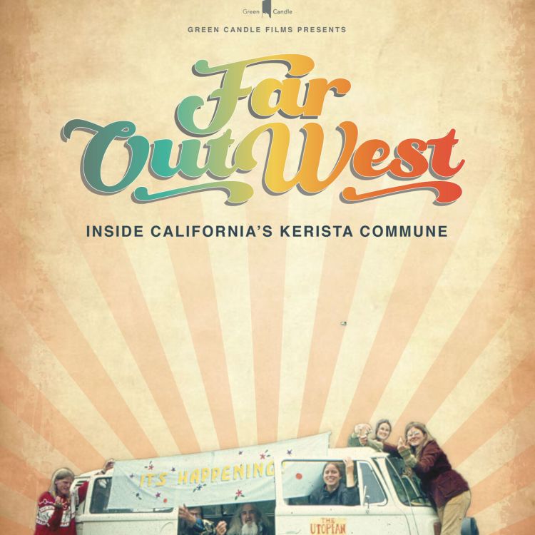 cover art for Check Out Dan's New Documentary Film--Far Out West