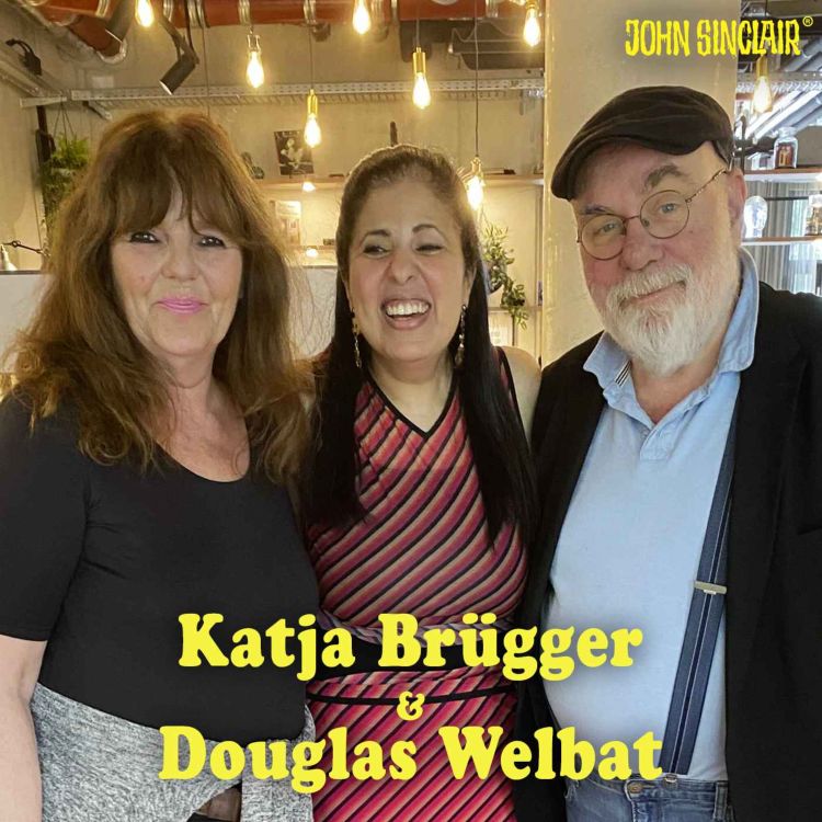 cover art for DER JOHN SINCLAIR-PODCAST - August 2023: Interview mit Douglas Welbat und Katja Brügger