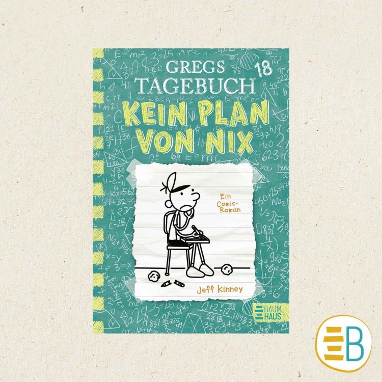 cover art for Gregs Tagebuch 18 - Kein Plan von nix