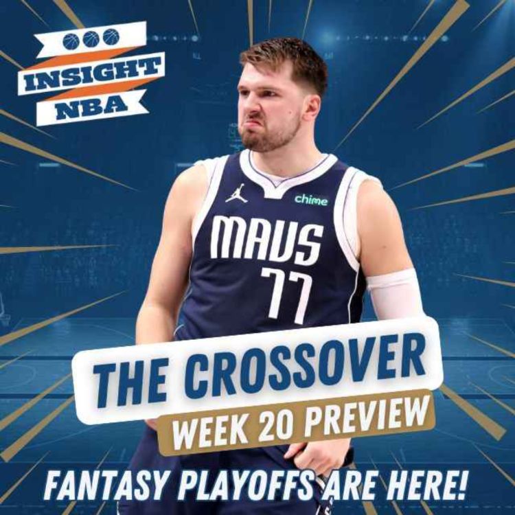NBA Fantasy Basketball The Crossover Week 20 Preview Schedule