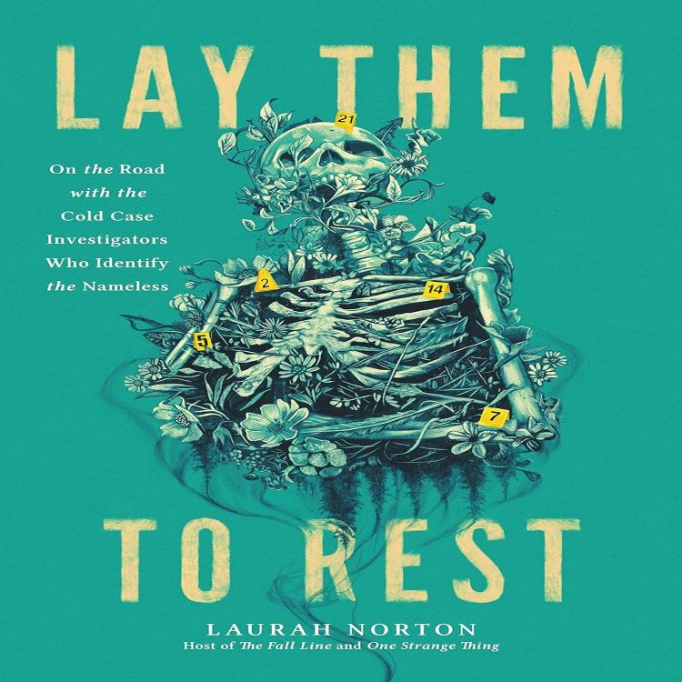 cover art for INTERVIEW: Laurah Norton (Lay Them to Rest)