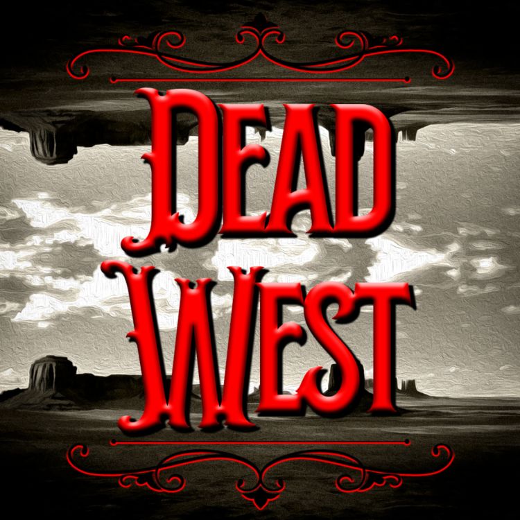 cover art for Part 1 "Headed Dead West" 