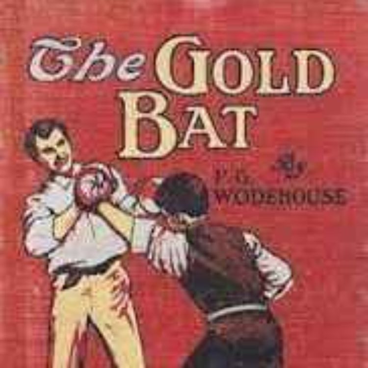 cover art for 4: The Gold Bat with Alexander Rennie