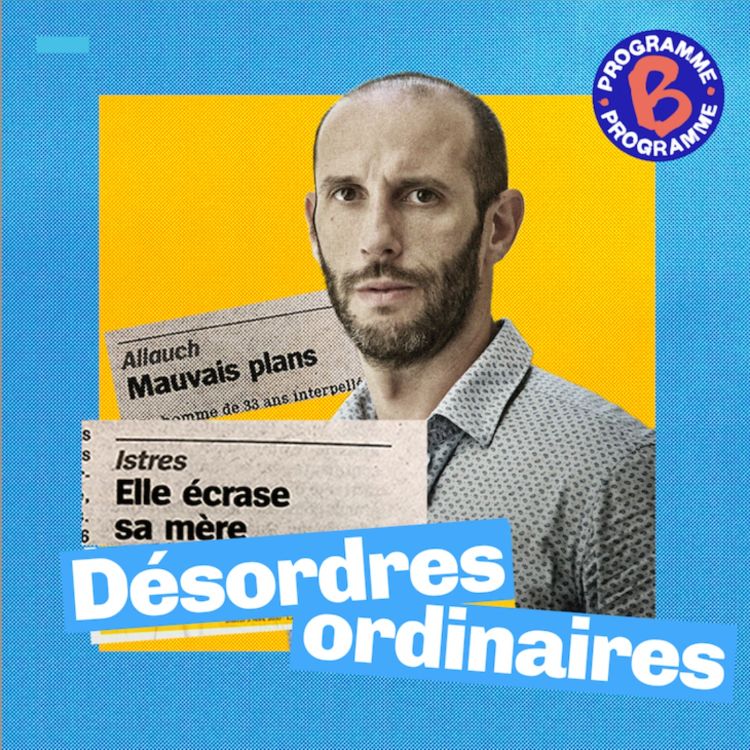 cover art for Désordres ordinaires / Épisode 2