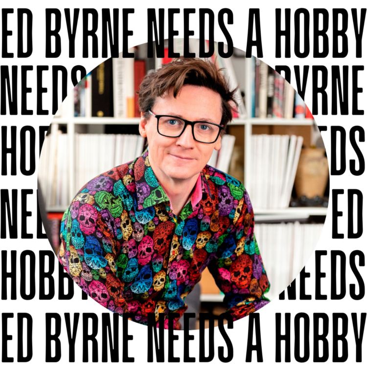 cover art for Ed Byrne Needs A Hobby - Series 1 Trailer