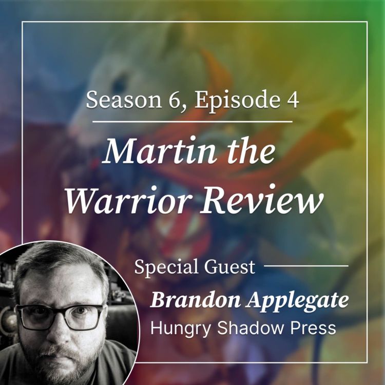 cover art for Martin the Warrior Review - w/ Brandon Applegate