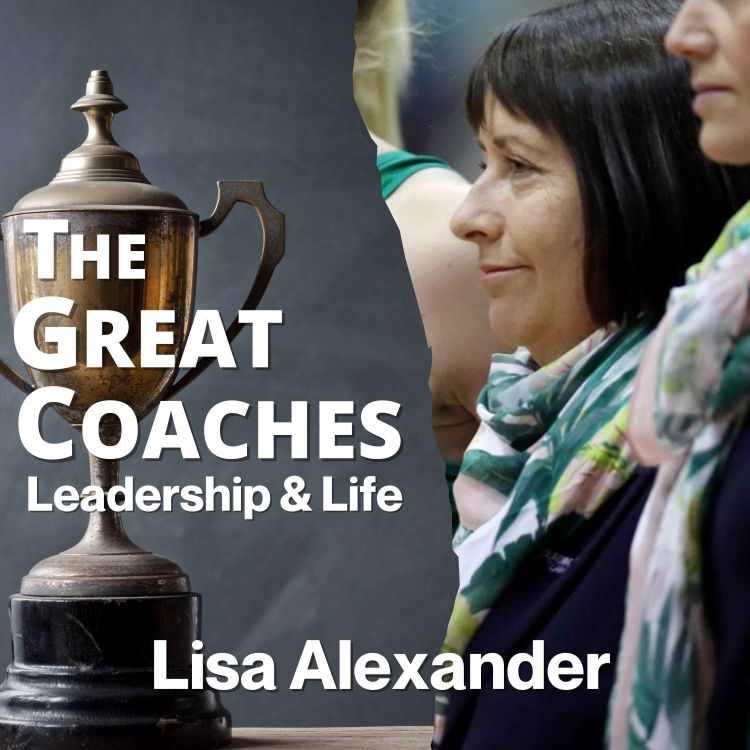 cover art for Lisa Alexander On Great Coaches