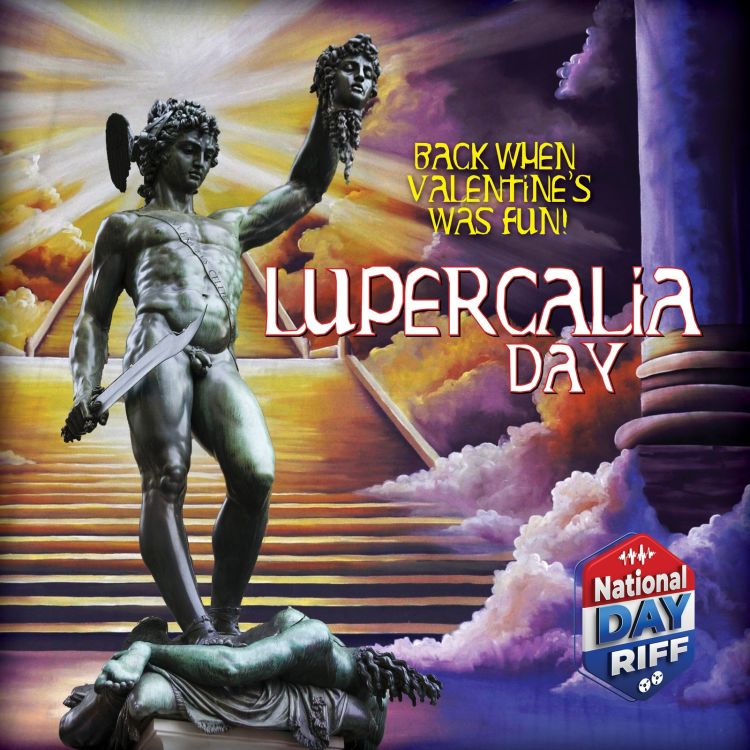 cover art for S3: Lupercalia Day - Back When Valentine's Was Fun