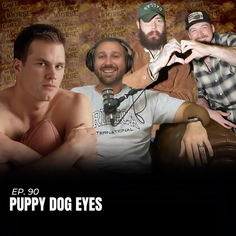 cover art for Ep. 90 "Puppy Dog Eyes"