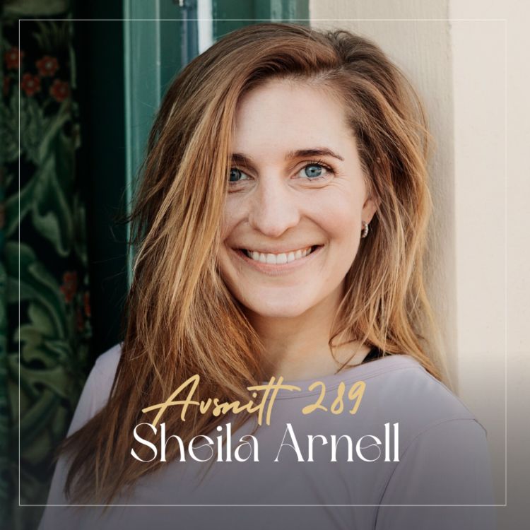 cover art for 289. Sheila Arnell - Så lever du i linje din menscykel på bästa sätt