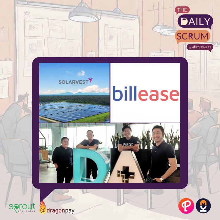 cover art for Malaysia's Solarvest Secures $26M Contract for Solar Plant in Pahang, TPG’s The Rise Fund Leads Strategic Investment in Philippines' Billease, Doctor Anywhere Cuts Losses While Boosting Revenue by 58% in 2023, 