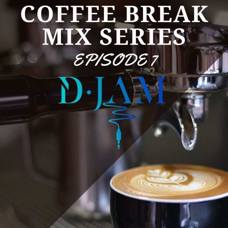 cover art for COFFEE BREAK MIX SERIES EP 7